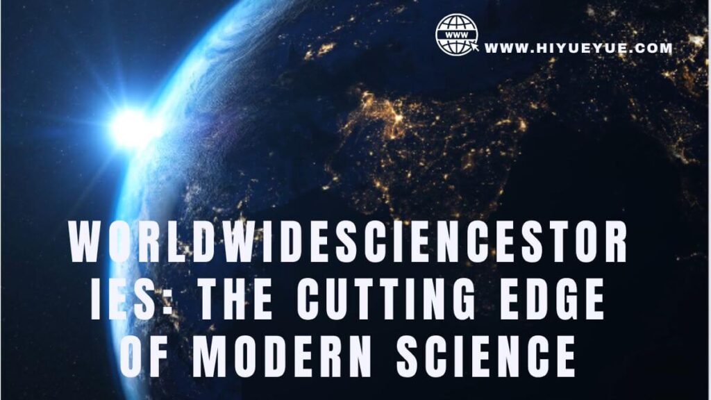 Worldwidesciencestories